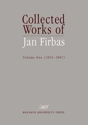 Collected Works of Jan Firbas: Volume One