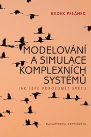 Modelování a&nbsp;simulace komplexních systémů