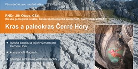 Zveme Vás na přednášku Kras a&#160;paleokras Černé Hory