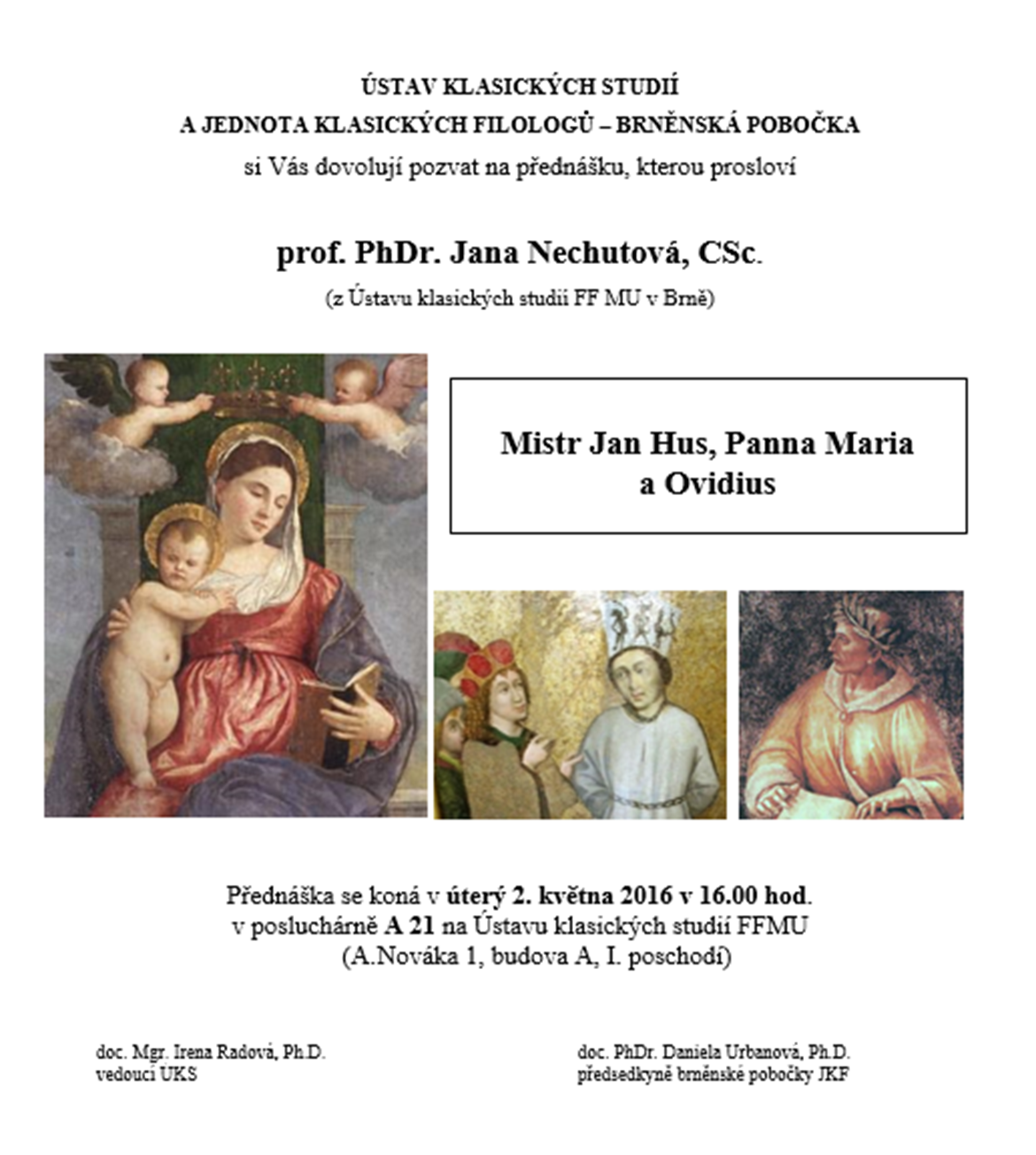 Pozvánka na přednášku Mistr Jan Hus, Panna Maria a Ovidius