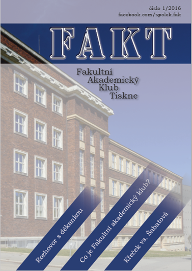 Časopis byl do roku 2017 vydáván pod názvem FAKT. Čtěte jeho I. ročník, 1. číslo.