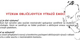 Výzkum emocí: Fakulta sociálnych a&#160;ekonomických vied UK, Bratislava