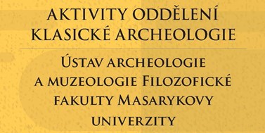 Newsletter Oddělení klasické archeologie 2018
