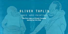 Oliver Taplin: Comic vase-paintings