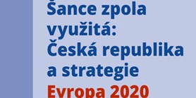 Half-seized Opportunity: Czech republic and the strategy Europe 2020