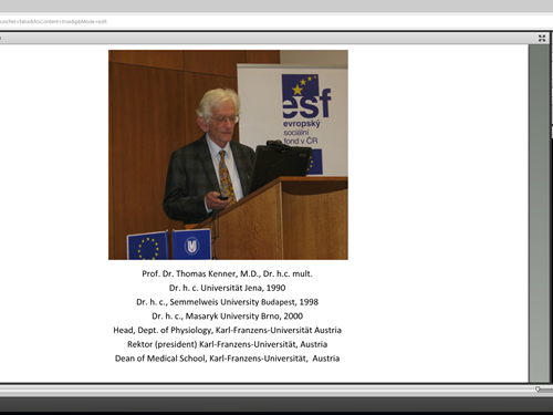 Prof. MUDr. Jarmila Siegelová, DrSc., anniversary of 85 years Prof. Dr. Thomas Kenner, D.h.c. mult, Austria