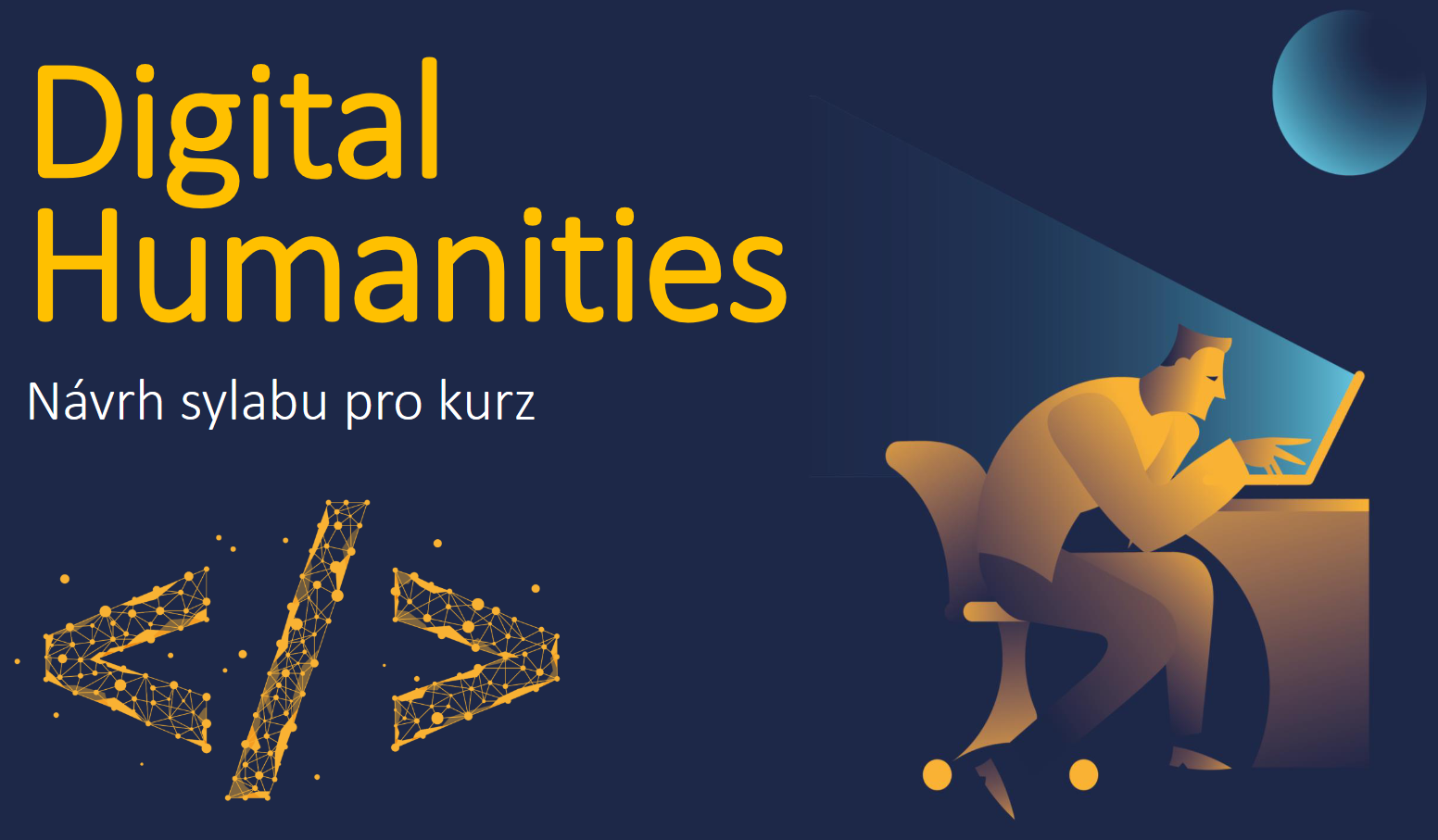 Celofakultní kurz Digitální humanitní vědy