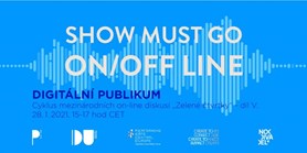 SHOW OFF-line: mezinárodní diskuse na téma Digitální publikum