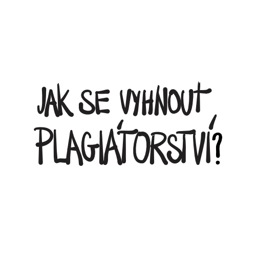 Jak se vyhnout plagiátorství