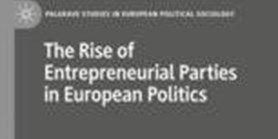 The Rise of Entrepreneurial Parties in European Politics