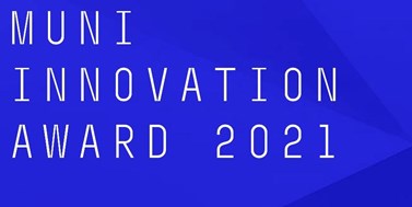 MUNI Innovation Award 2021