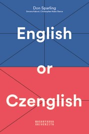 English or Czenglish. Avoiding Czechism in English