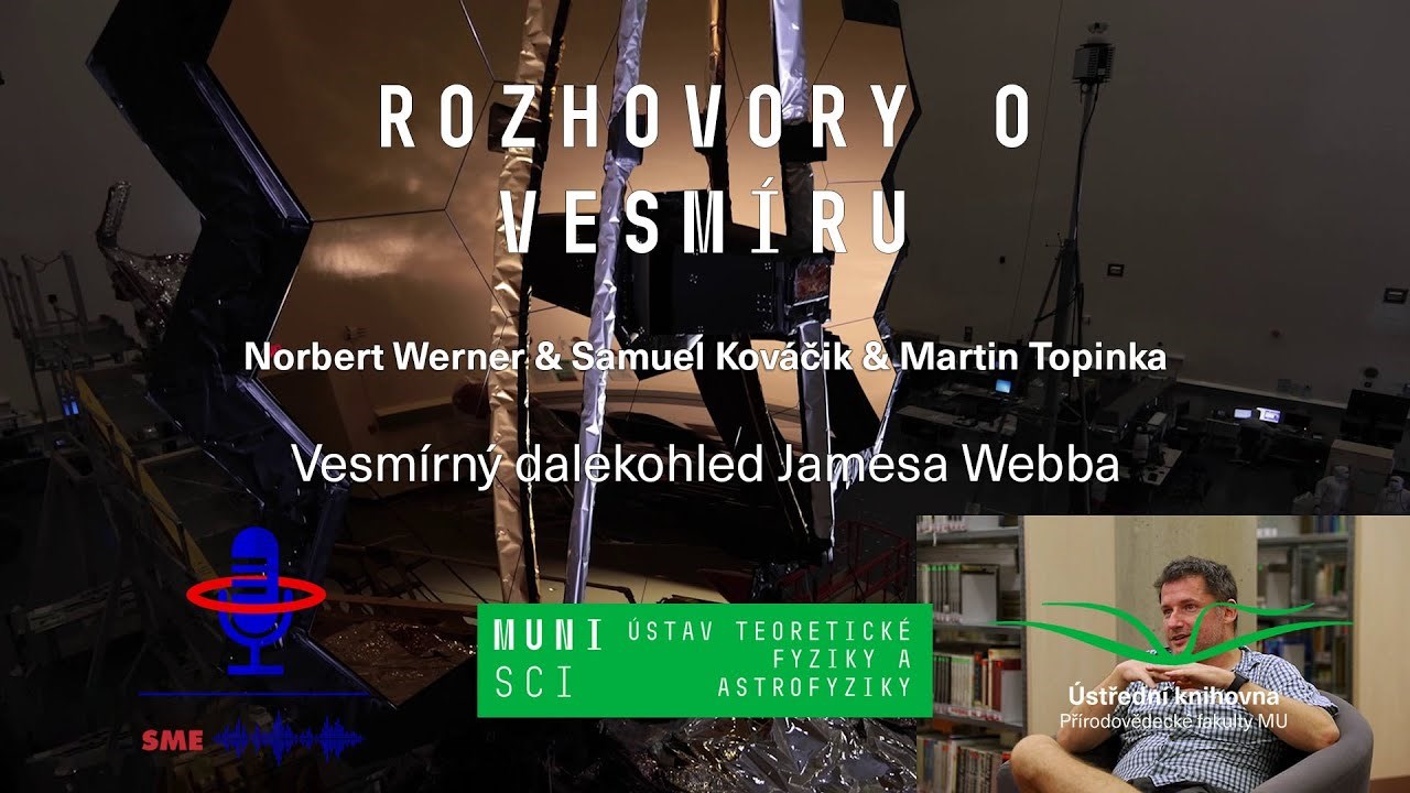 Rozhovory o vesmíru - Vesmírný dalekohled Jamese Webba