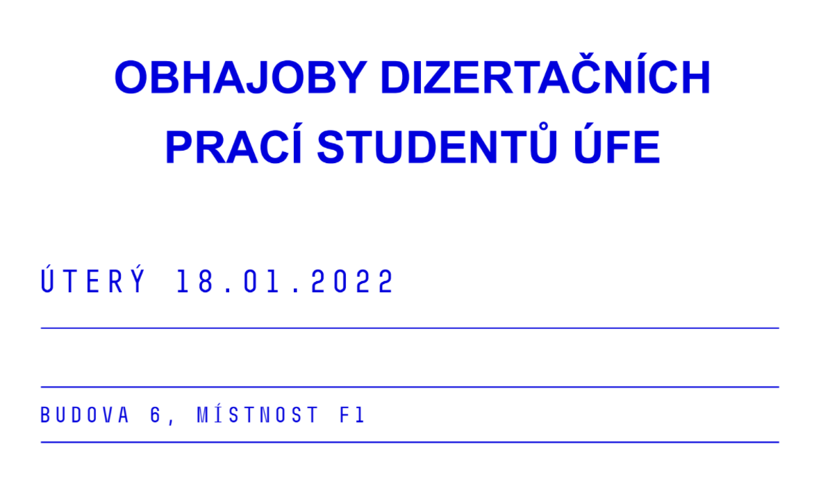 Pozvánka k obhajobám dizertačních prací na ÚFE