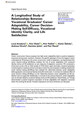 A&#160;Longitudinal Study of Relationships Between Vocational Graduates’ Career Adaptability, Career Decision-Making Self-Efficacy, Vocational Identity Clarity, and Life Satisfaction.