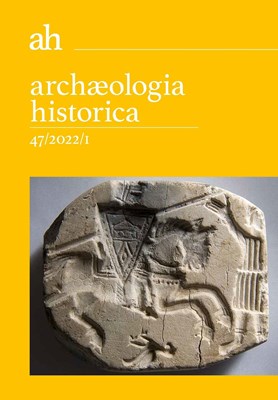 Archaeologia historica (AH 47/2022/1)