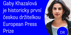 Absolventka sociologie Gaby Khazalová získala Evropskou novinářskou cenu