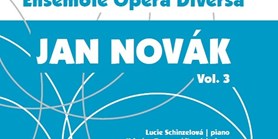  Ensemble Opera Diversa -&#160;Jan Novák Vol. 3 