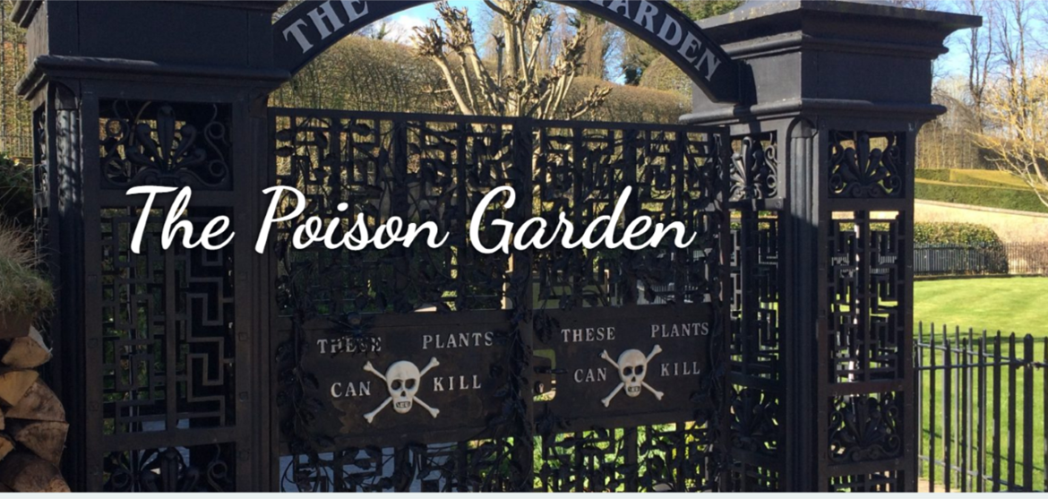 The Poison Garden, The Alnwick Garden, Anglie