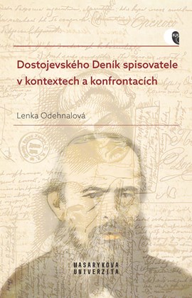 Dostojevského Deník spisovatele v&#160;kontextech a&#160;konfrontacích