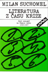 https://www.databazeknih.cz/knihy/literatura-z-casu-krize-110550