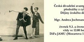 JAMU | Andrea Jochmanová: Česká divadelní avantgarda I.&II.