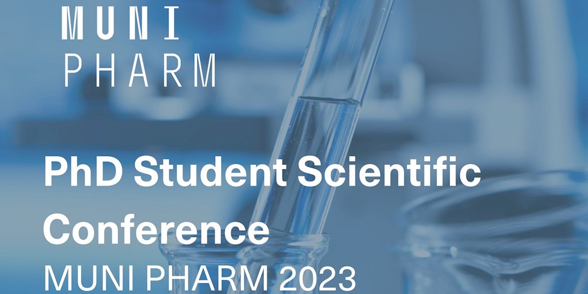 Pozvánka na studentskou vědeckou konferenci PHARM MUNI