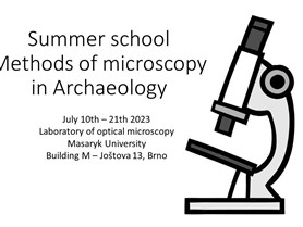 Letní škola Mikroskopie v&#160;archeologii se blíží