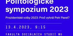 Letošní Politilogické sypózium (13. dubna) bude věnováno českým prezidentským volbám