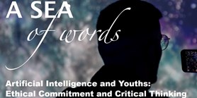 A&#160;sea of words: Artificial Intelligence and Youths