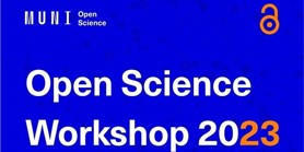 Přihlaste se na třetí celouniverzitní Open Science Workshop 2023