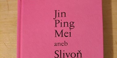 Another volume of the translation of Jin Ping Mei, co-authored by our colleague Ondřej Vicher, has been published