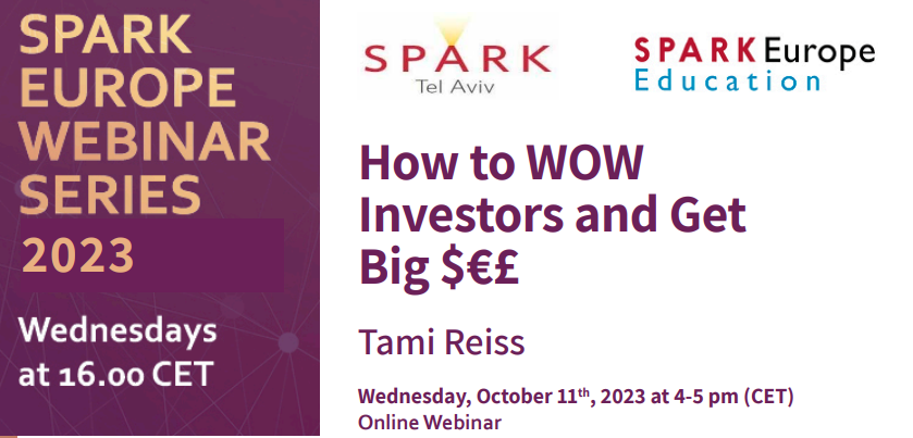 SPARK Europe Webinar Series | How to WOW investors and get big $$$ 