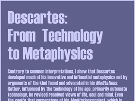 Descartes: From Technology to Metaphysics