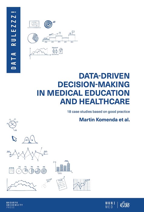 Data-driven decision-making in medical education and healthcare