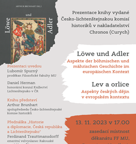Prezentace knihy vydané česko-lichtenštejnskou komisí historiků - Löwe und Adler