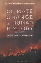 Climate change in human history : prehistory to the present