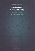 Prostory a&#160;geometrie : od Eukleida k&#160;Einsteinovi 