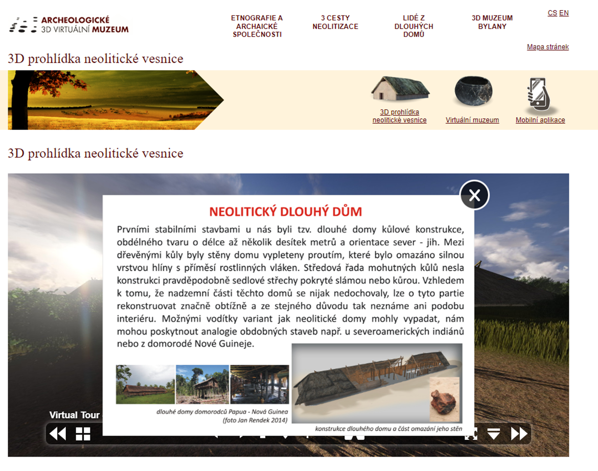 Projekt Archeologické 3D virtuální muzeum. Nové technologie dokumentace a prezentace neolitického sídelního areálu.