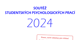 Přihlaste se do soutěže studentských psychologických prací 2024!