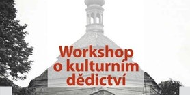 Využití kulturního dědictví | workshop I.