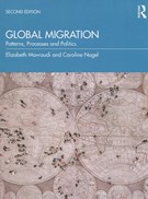Global migration : patterns, processes, and politics