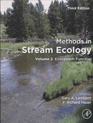 Methods in stream ecology. Volume 2, Ecosystem function