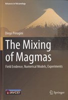 The mixing of magmas : field evidence, numerical models, experiments