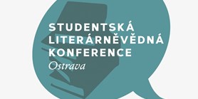 Přihlaste se na Studentskou literárněvědnou konferenci