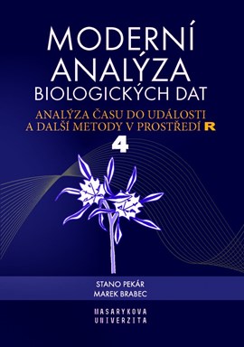 Moderní analýza biologických dat. 4. díl. Analýza času do události a&#160;další metody v&#160;prostředí R