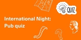 International night: Pub quiz