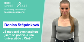 #24 Rozhovory se studenty: Denisa Štěpánková