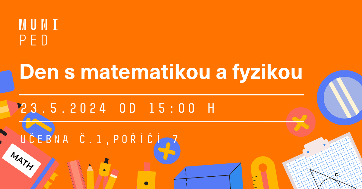 Den s matematikou a fyzikou