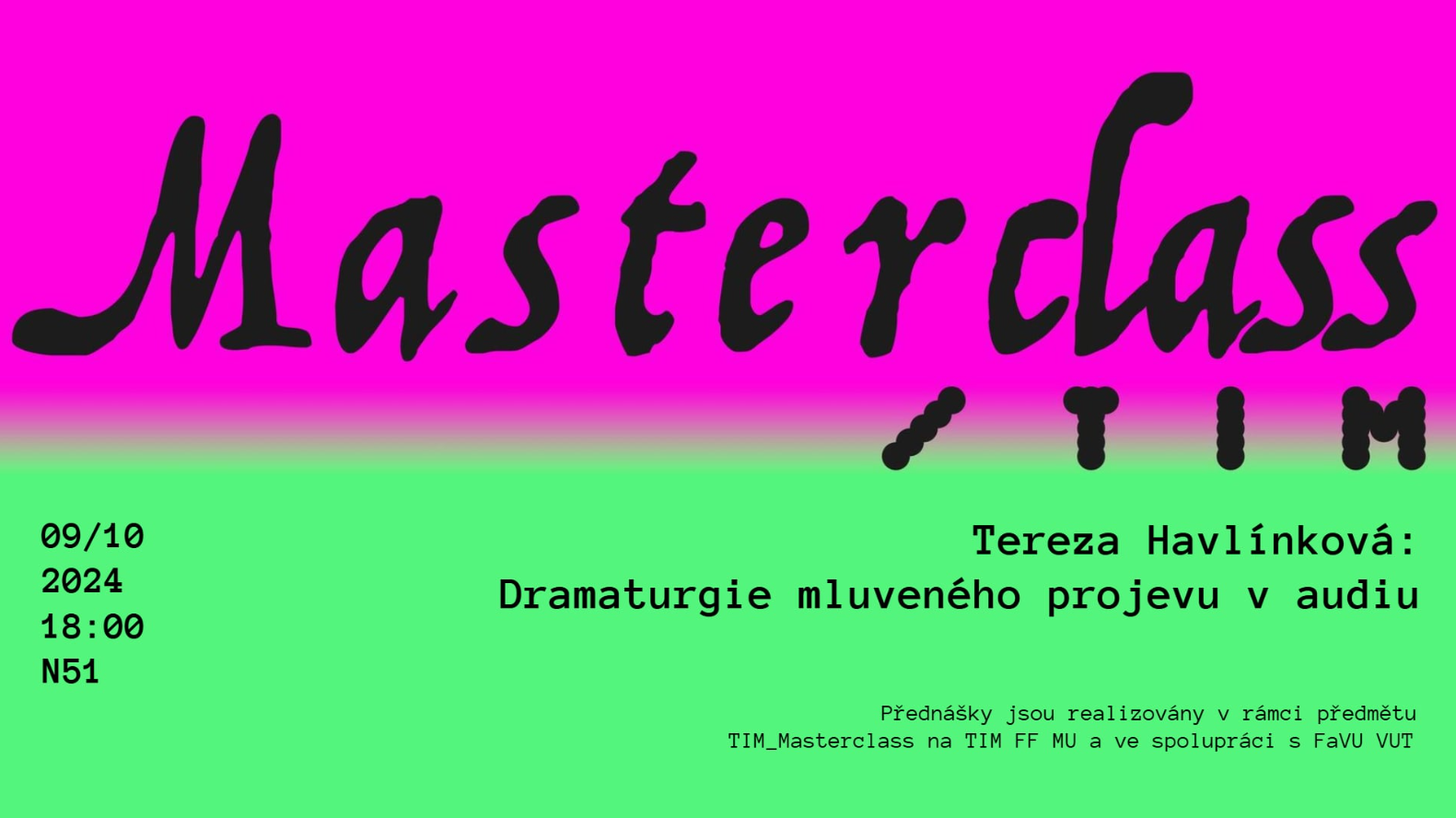 TIM Masterclass - Dramaturgie mluveného projevu v audiu